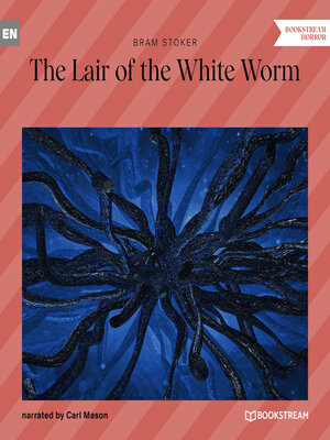 cover image of The Lair of the White Worm (Unabridged)